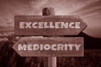 excellence-mediocrity-sign-100816